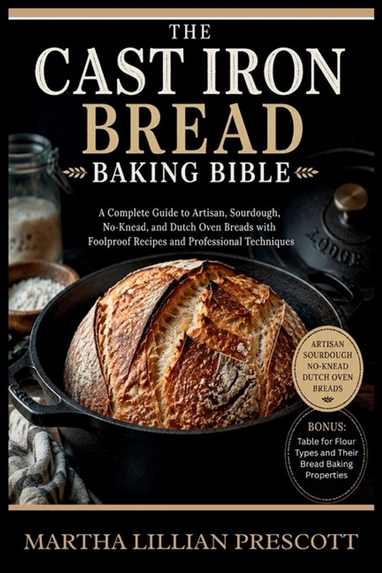 The Cast Iron Bread Baking Bible - cover