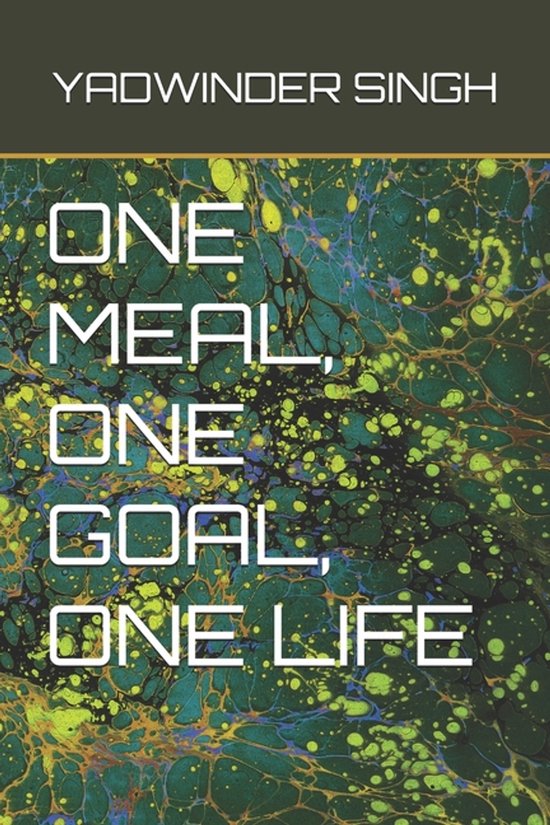 One Meal, One Goal, One Life - cover