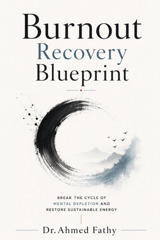 Mind Mastery- Burnout Recovery Blueprint - cover