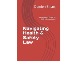 Health Safety & Welfare Including First Aid & Mental Health First Aid- Navigating Health & Safety Law