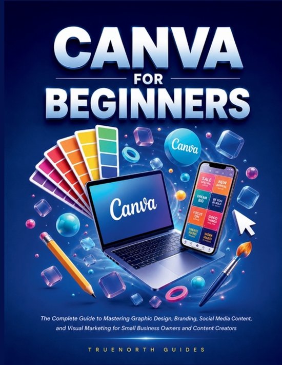 The Truenorth Master- Canva For Beginners - cover