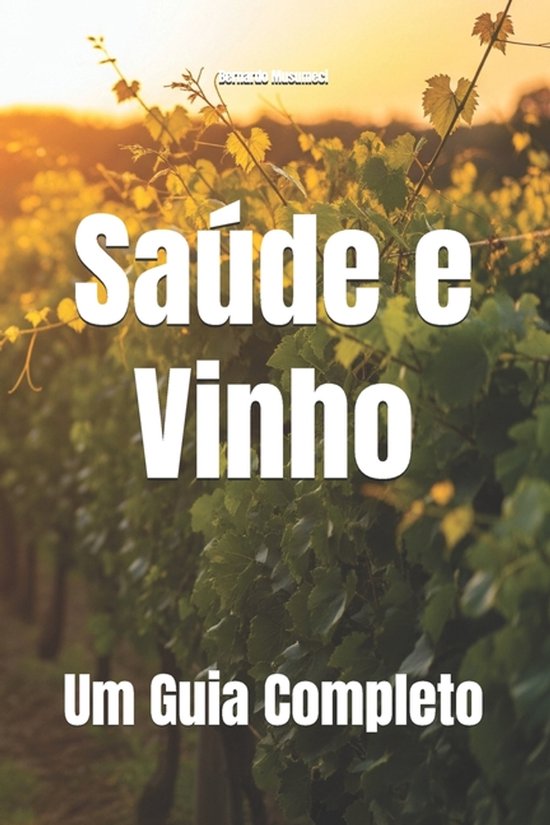 Wines of the World- Saúde e Vinho - cover
