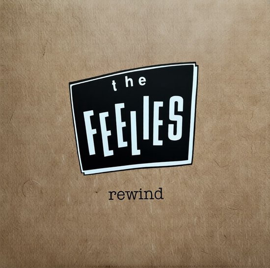 Albumhoes met de titel 'the FEELIES rewind' in witte tekst op een bruine, korrelige achtergrond.