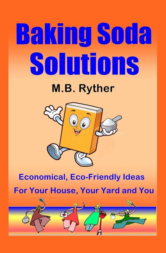 Baking Soda Solutions: Economical, Eco-Friendly Ideas for Yo ... - cover