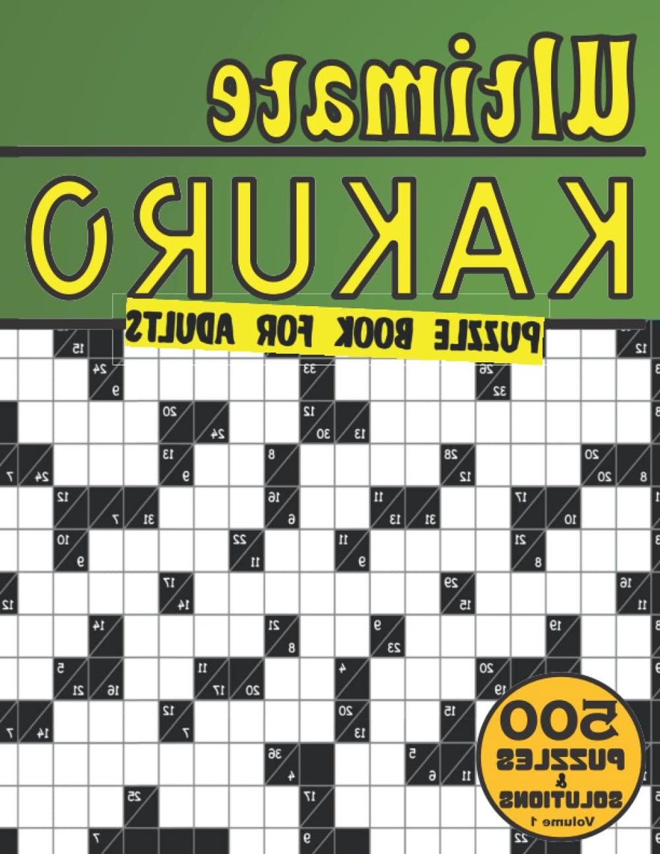 Kakuro Puzzelboek - Kruisgetallen Puzzels - Hersenen Trainen - 500 Uitdagende Puzzels - Large Print - Niet gespecificeerd
