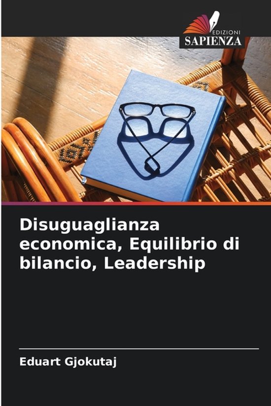 Disuguaglianza economica, Equilibrio di bilancio, Leadership - cover