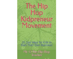 The Hip Hop Kidpreneur Movement