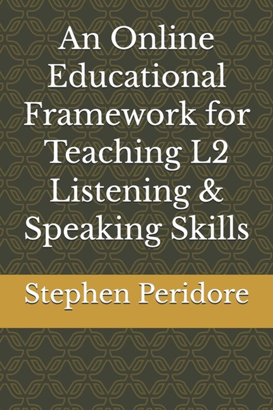 An Online Educational Framework for Teaching L2 Listening &  ... - cover