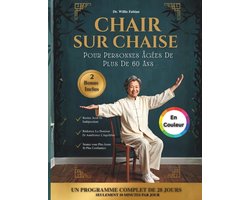 Tai Chi Sur Chaise Pour Personnes Âgées De Plus De 60 Ans (En Couleur)