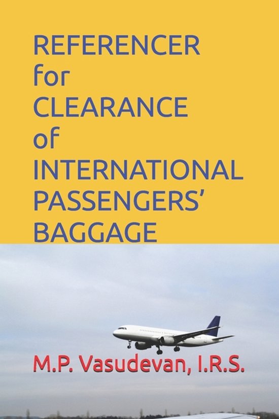 REFERENCER for CLEARANCE of INTERNATIONAL PASSENGERS' BAGGAG ... - cover