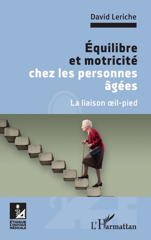 Ethique Et Pratique Médicale- Équilibre et motricité chez ... - cover