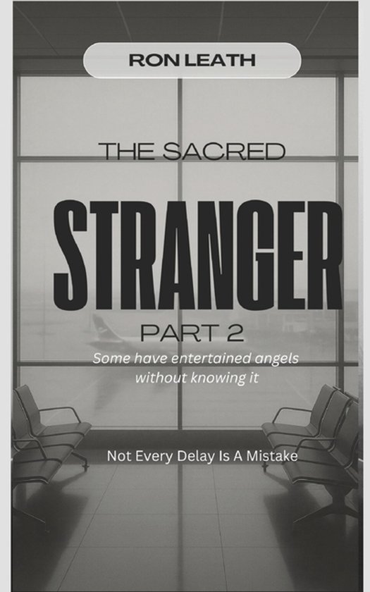 The Sacred Stranger Part 2 - cover