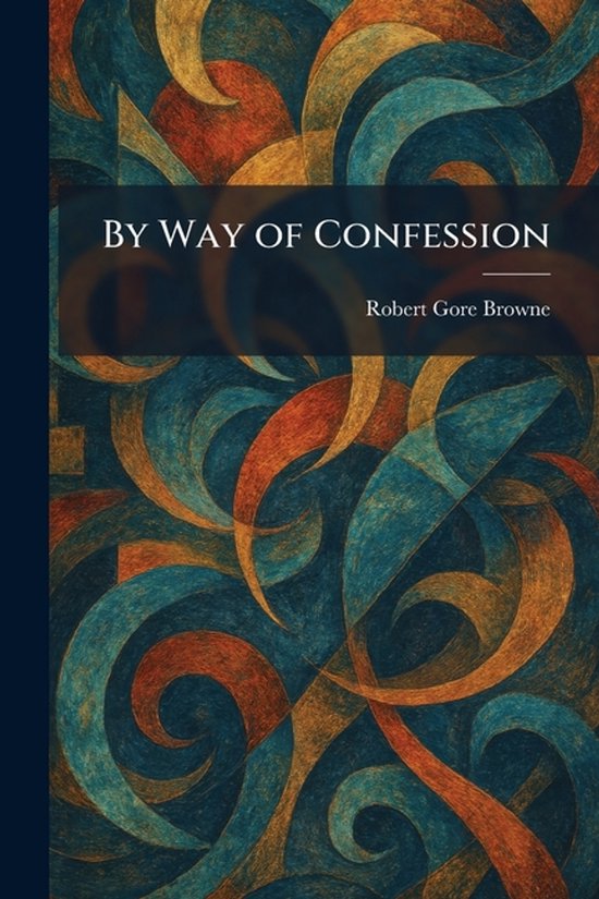 By Way of Confession - cover