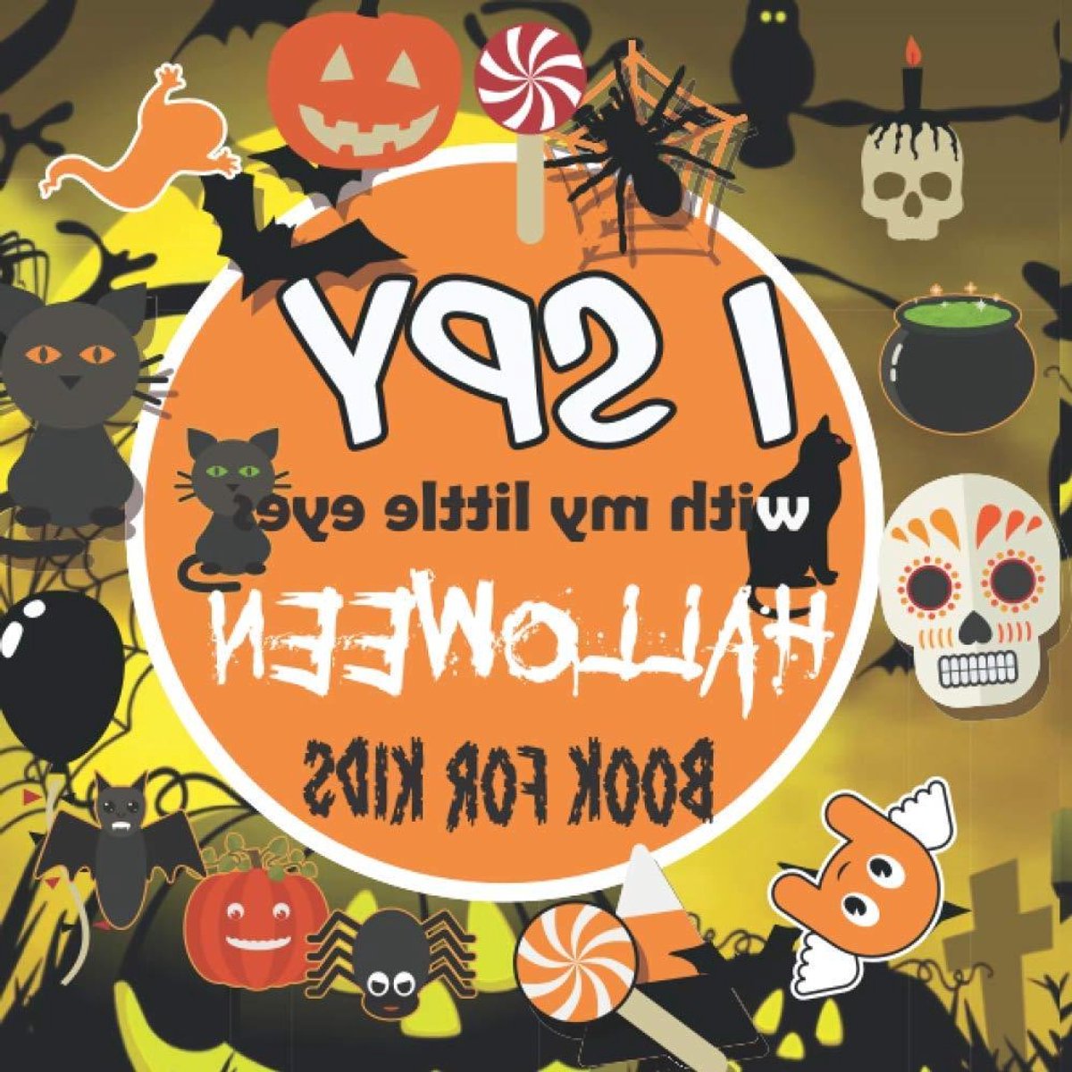 Halloween I Spy Boek - Raadspel Prentenboek - Kinderen Amuseren - Interactief Zoekspel - 21 x 21 cm - Meerdere kleuren
