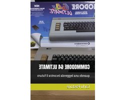Commodore 64 Ultimate - Computer Geschiedenis - Retro Gaming - Moderne Toepassing - 237 pagina's - Niet gespecificeerd
