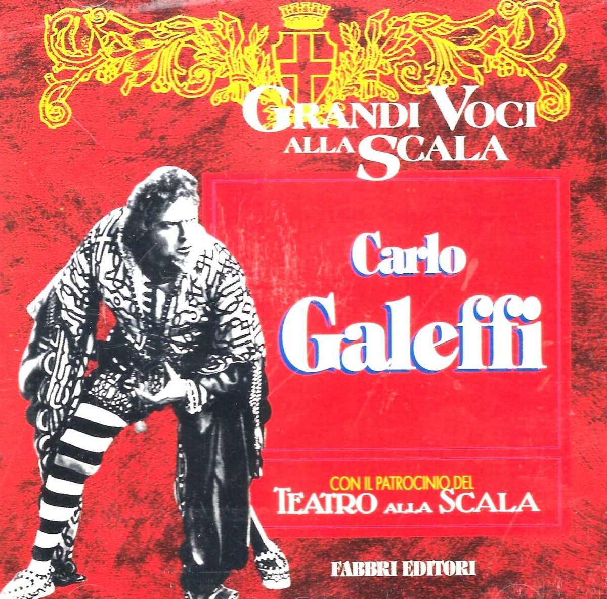 Carlo Galeffi - Grandi Voci alla Scala (CD)