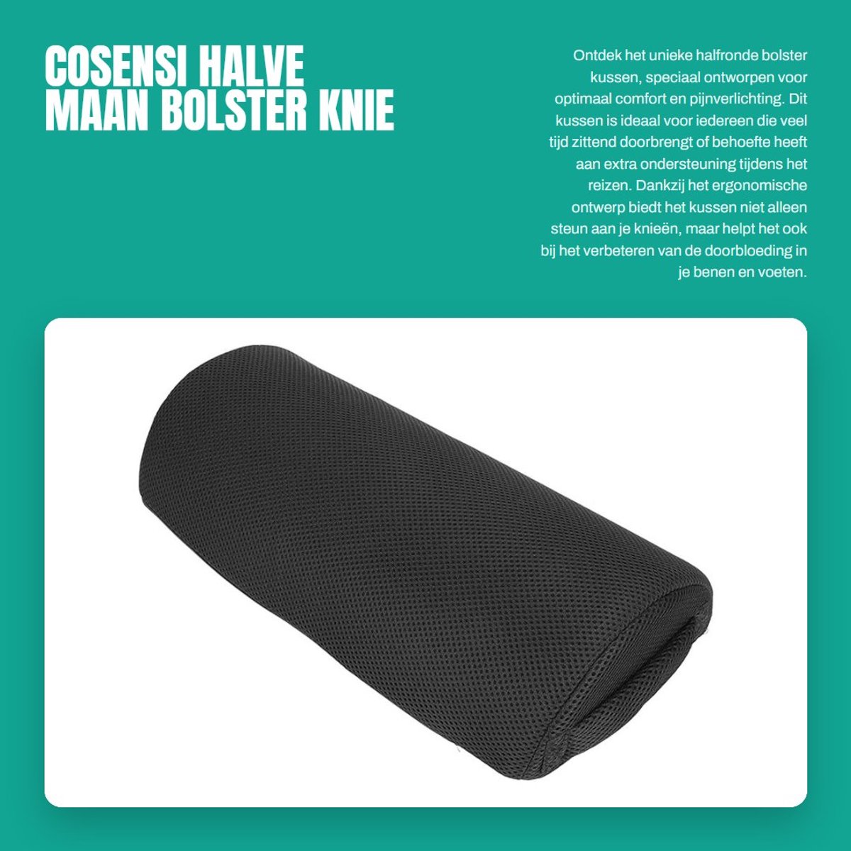 Dailygoods- Bolster Ergonomisch Ontwerp - Halve Maan Kussen - Massage Bolster - Verlicht Pijn - Verbeter Doorbloeding - Hoge Veerkracht - Massagekussen