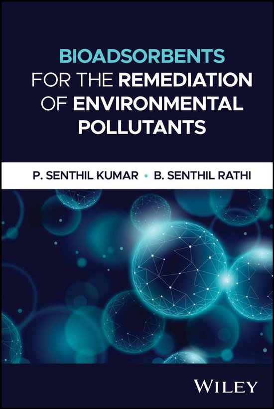 Bioadsorbents for the Remediation of Environmental Pollutant ... - cover