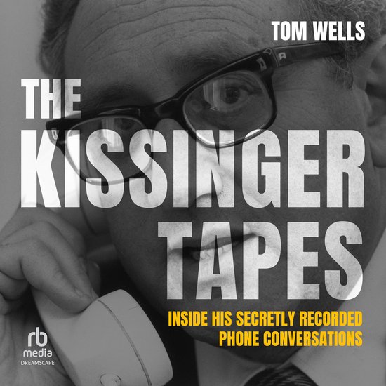 The Kissinger Tapes - cover