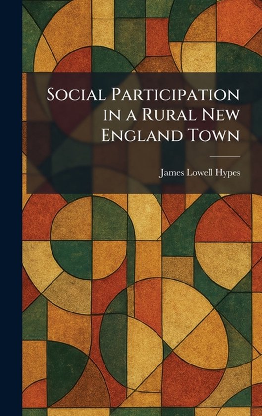 Social Participation in a Rural New England Town - cover