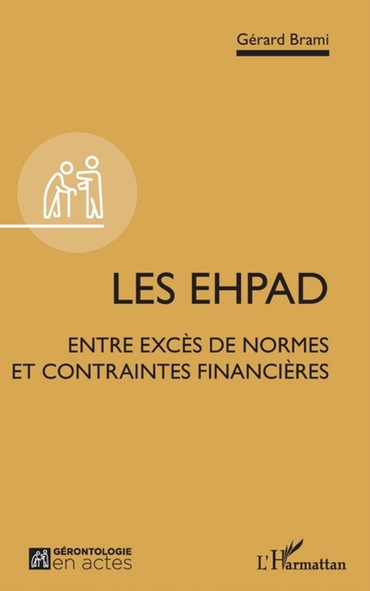 La Gérontologie En Actes- Les EHPAD - cover