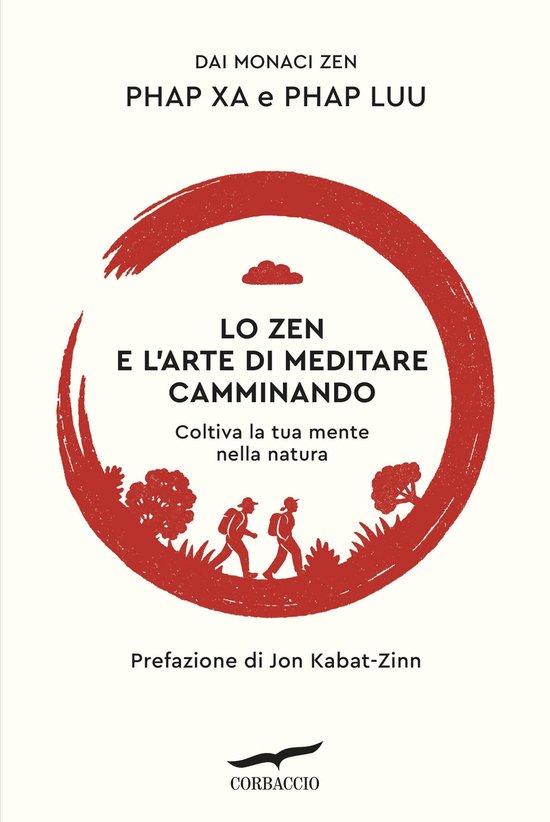 Lo zen e l'arte di meditare camminando - cover