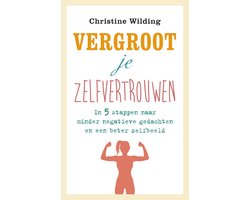 Vergroot je zelfvertrouwen