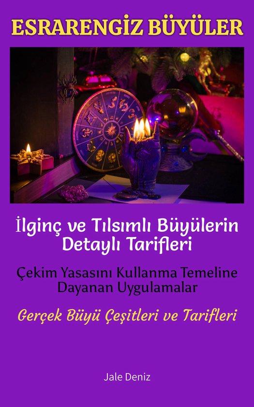 ESRARENGİZ BÜYÜLER İlginç ve Tılsımlı Büyülerin De ... - cover