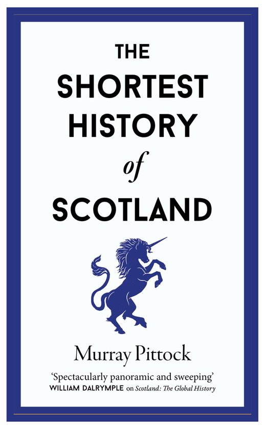 Shortest Histories 22 - The Shortest History of Scotland - cover