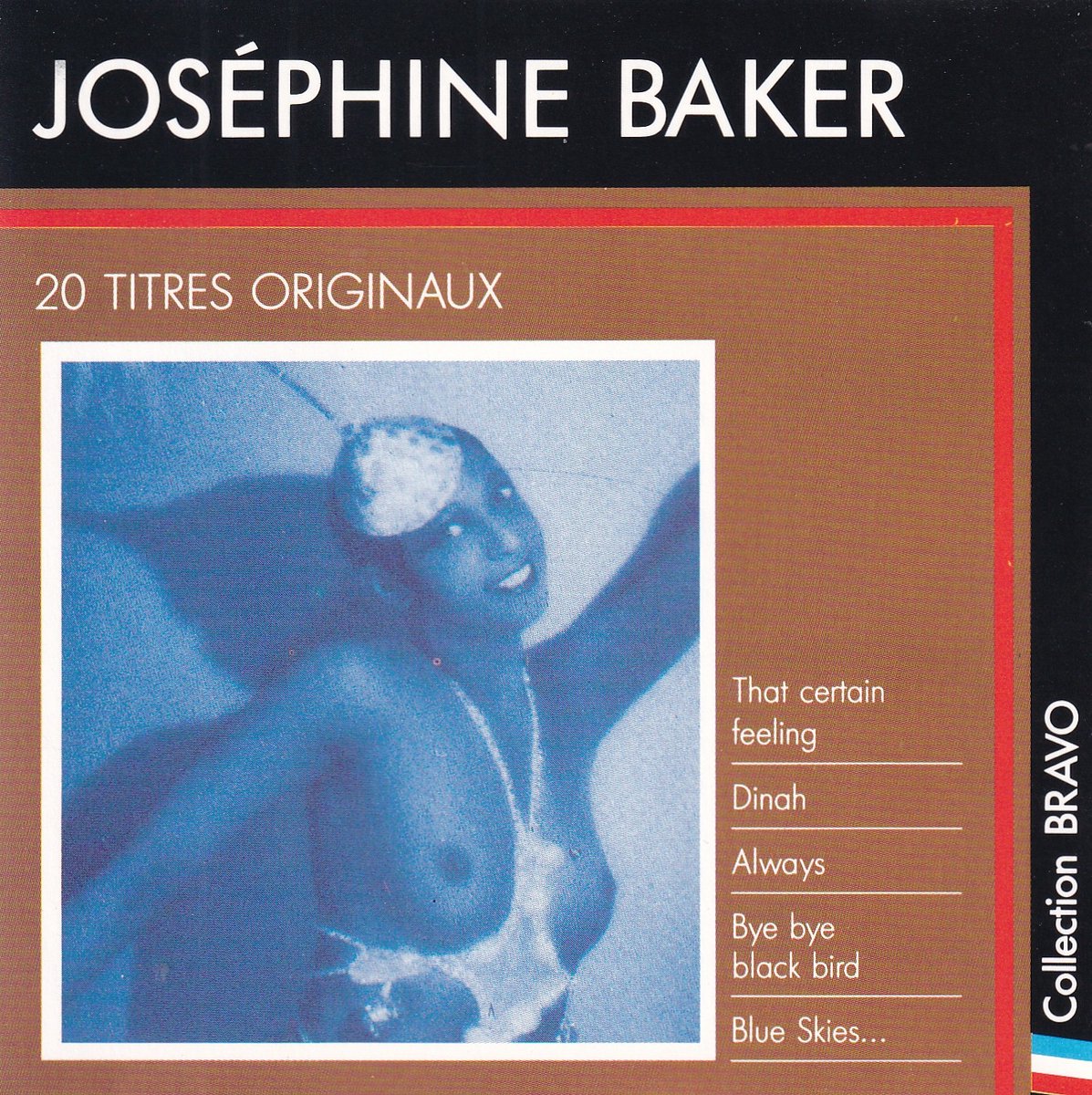 Bravo A Joséphine Baker - 20 Titres Originaux