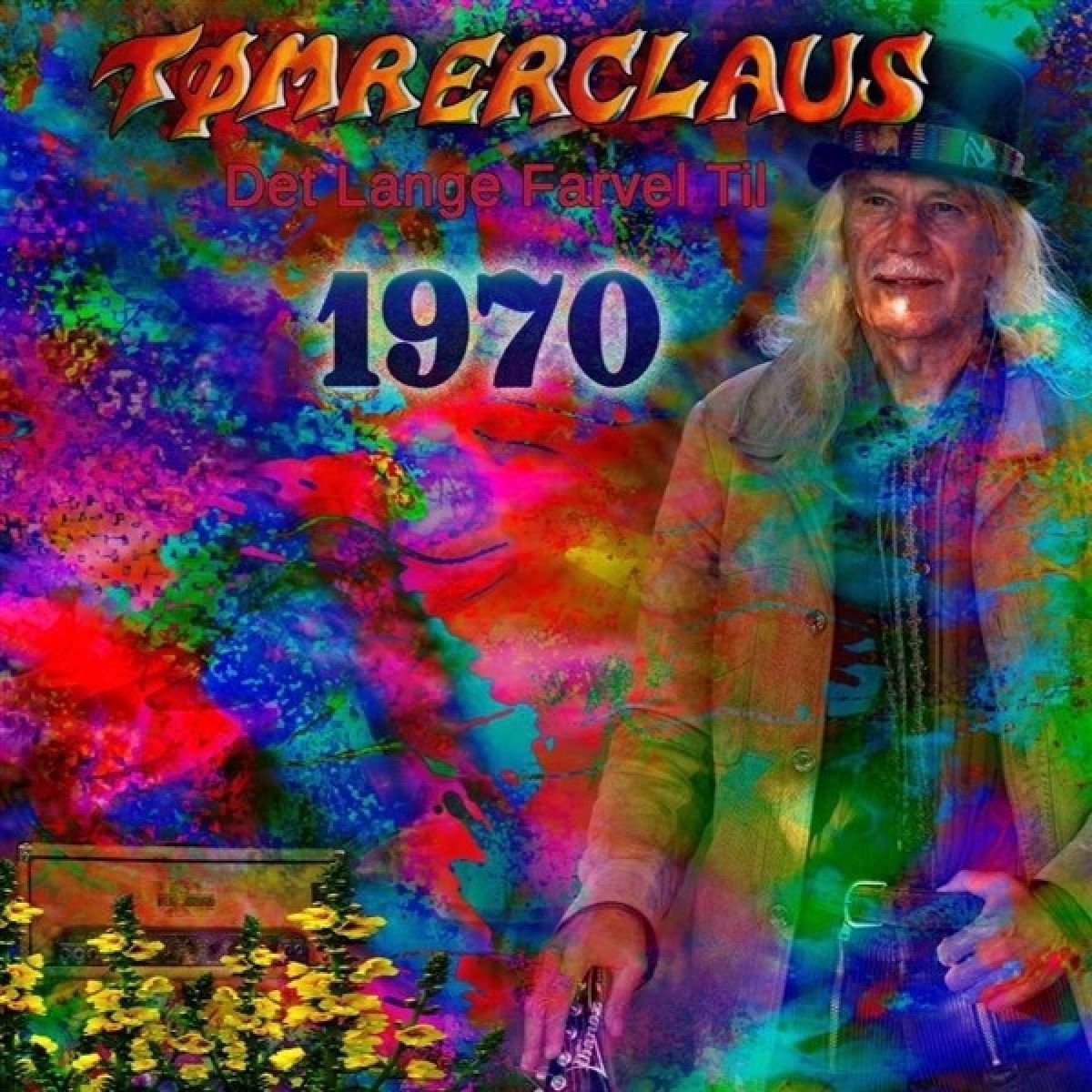 Tomrerclaus - Det Lange Farvel Til 1970 (LP)