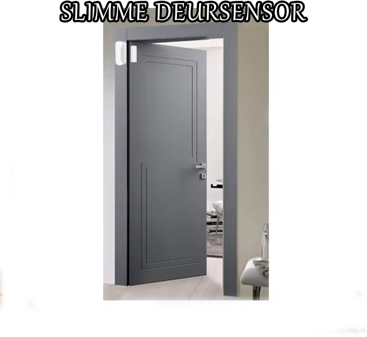 Deur Sensor - App - Raam - Kast - Beveiliging