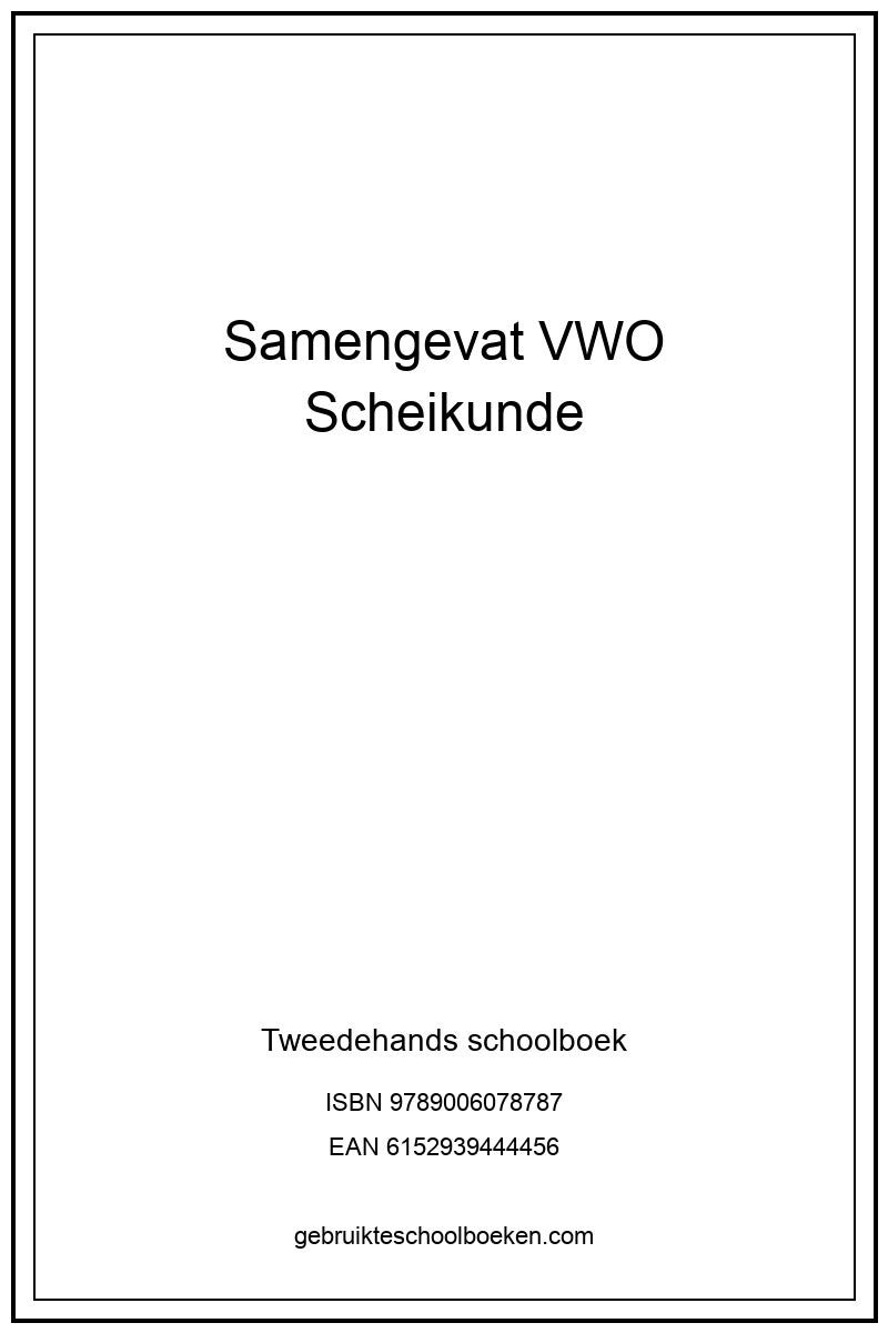 Samengevat VWO Scheikunde