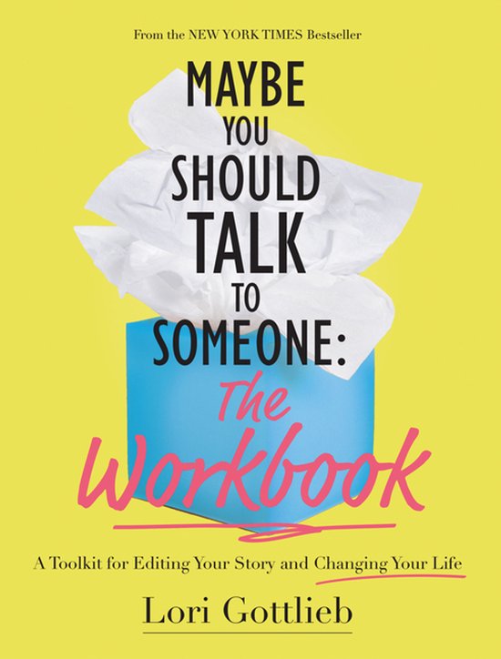 Maybe You Should Talk to Someone: The Workbook - cover