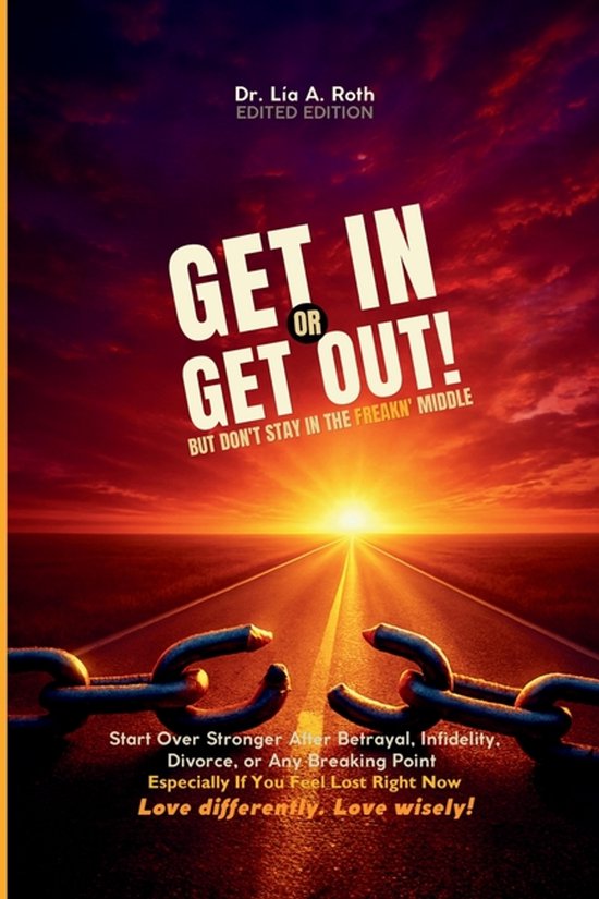 F. Freud- Get In or Get Out, But Don't Stay in the Freakn' M ... - cover