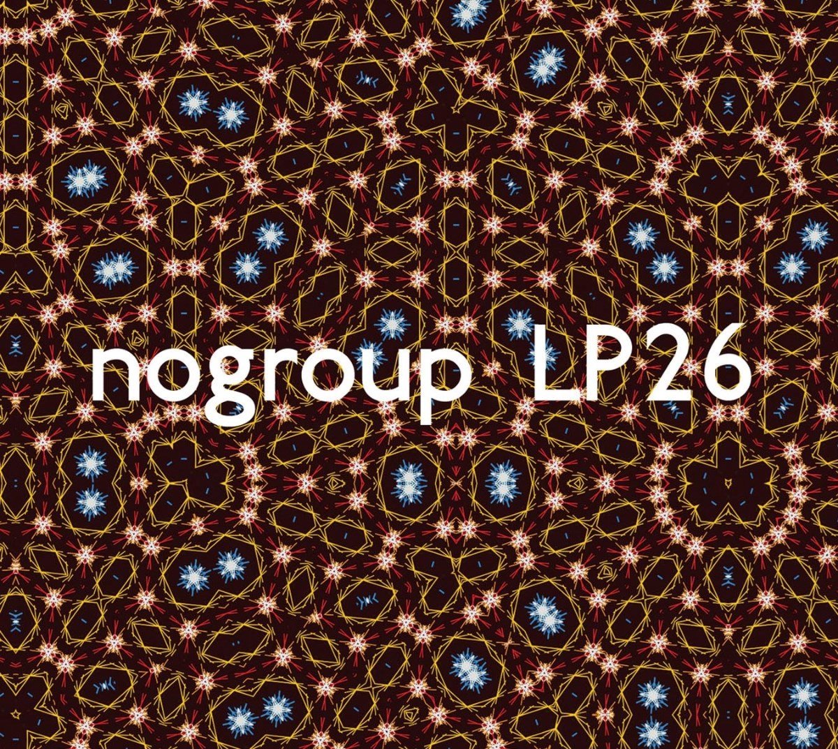 Nogroup - Nogroup LP 26 (CD)