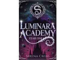 Luminara Academy 1 - Luminara Academy (Een paranormale reverse harem-romance)