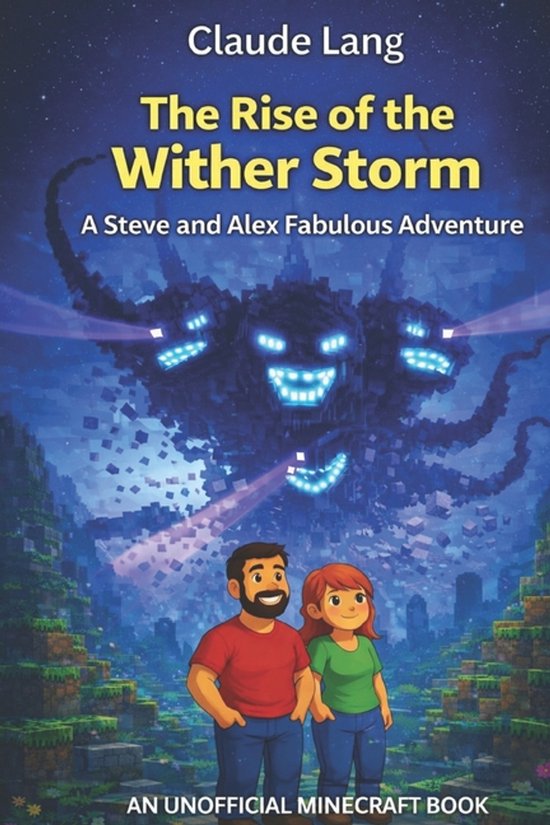 Mine, Craft, Survive-The Rise of the Wither Storm - cover