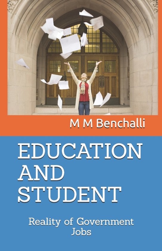 EDUCATION AND STUDENT (Reality of Government Jobs) - cover