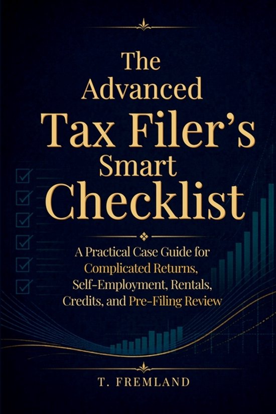 The Advanced Tax Filer's Smart Checklist - cover