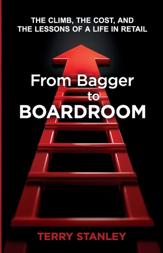 From Bagger to Boardroom - cover