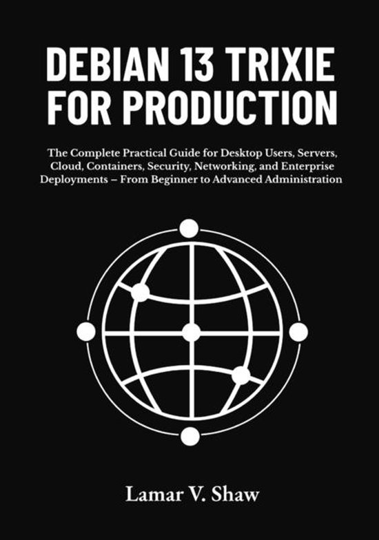 Debian 13 Trixie for Production - cover