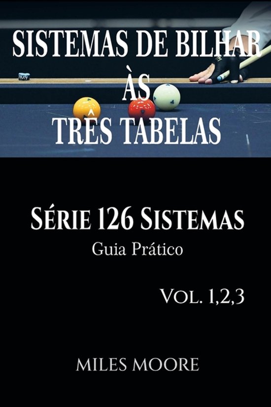 Série 126 Sistemas- Sistemas De Bilhar Às Três Tabelas -  ... - cover