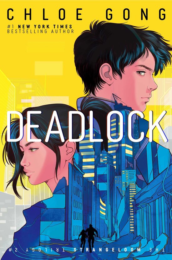 The Strangeloom Trilogy- Deadlock - cover