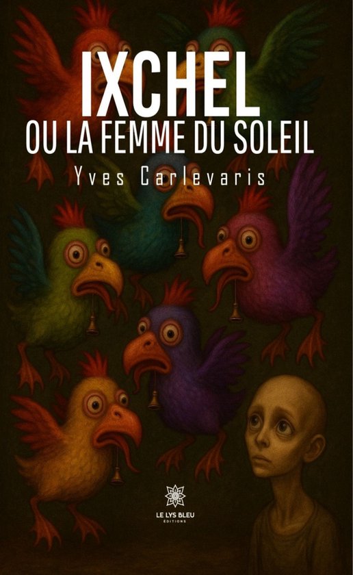 Ixchel ou la femme du soleil - cover