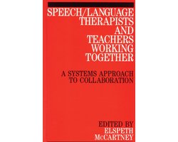 Speech / Language Therapists and Teachers Working Together