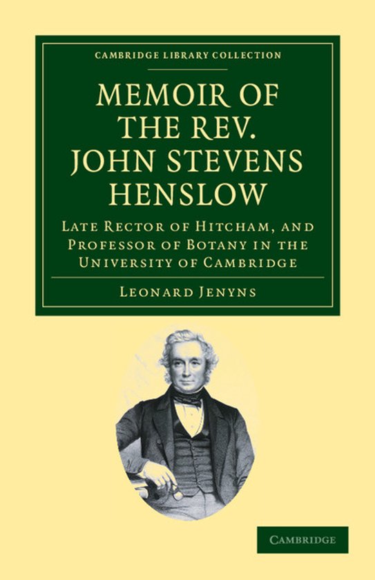 Memoir of the Rev. John Stevens Henslow, M.a., F.l.s., F.g.s ... - cover