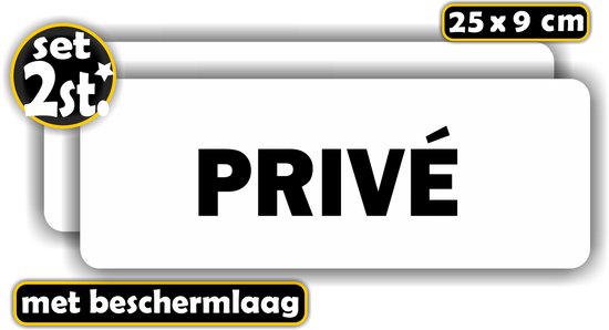 Witte sticker met zwarte tekst 'PRIVÉ'. Afmeting 25 x 9 cm, met beschermlaag.