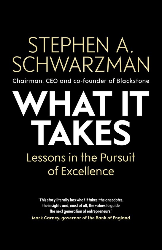 What It Takes Lessons in the Pursuit of Excellence - cover
