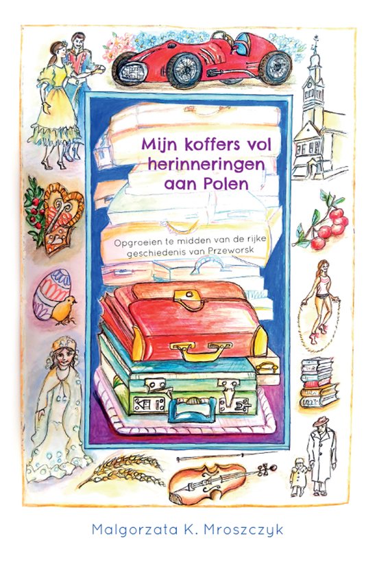 Mijn koffers vol herinneringen aan Polen - cover